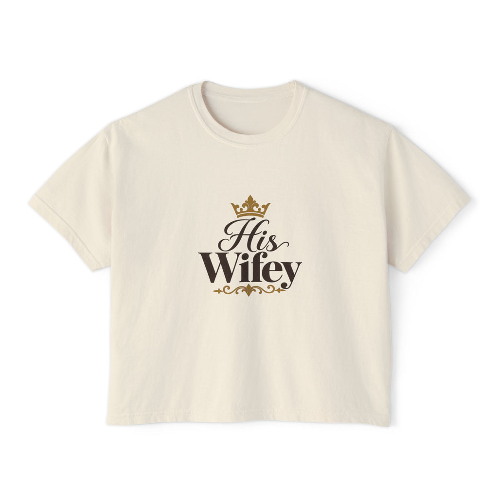 His Wifey | Women's Boxy Tee